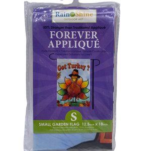 New RAIN OR SHINE Got Turkey Autumn Fall Thanksgiving Garden Flag
